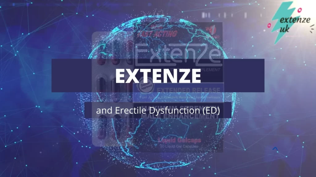 ExtenZe and Erectile Dysfunction (ED)