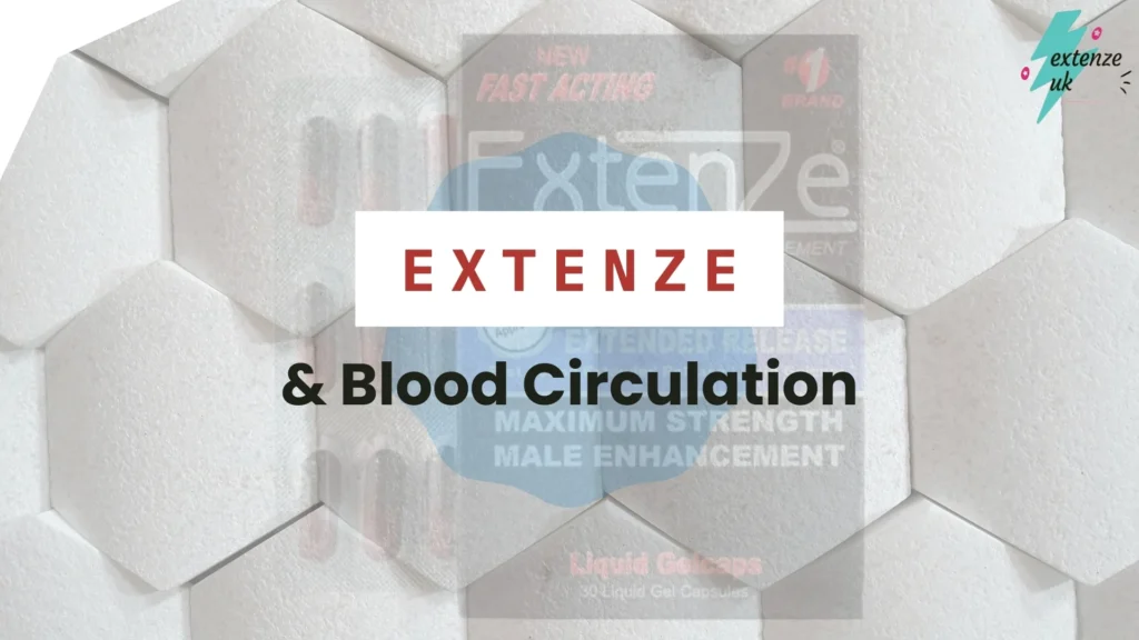 ExtenZe Blood Circulation Support